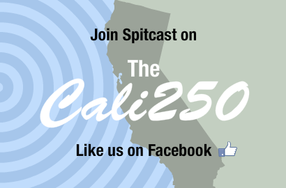 Join Spitcast on The Cali250 Like us on Facebook